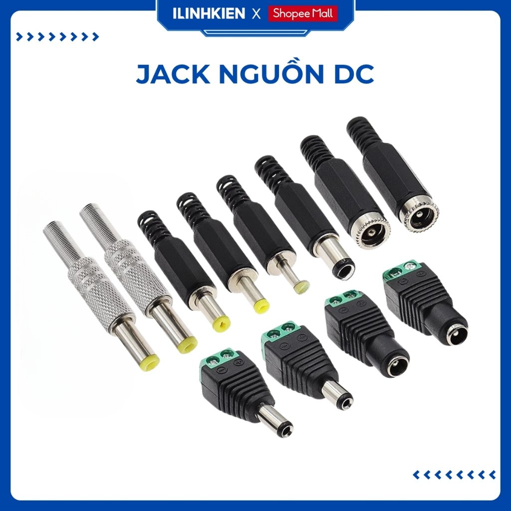 Jack Nguồn DC Đực Cái 5.5x2.1mm 5.5x2.5mm 3.5x1.3mm Chất Lượng Cao ILinhkien
