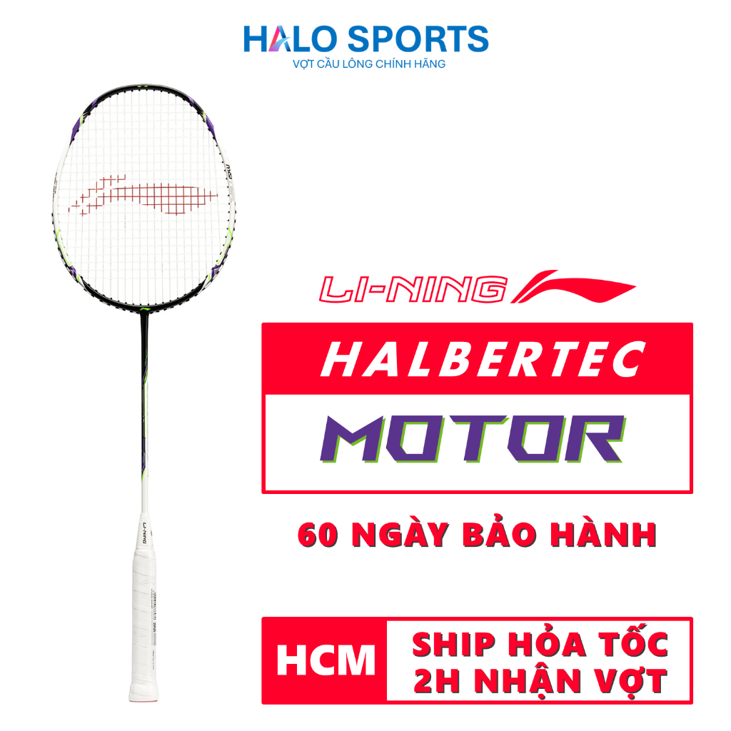 Vợt Cầu Lông Lining Halbertec Motor Trắng Chính Hãng Chưa Căng Dây ...