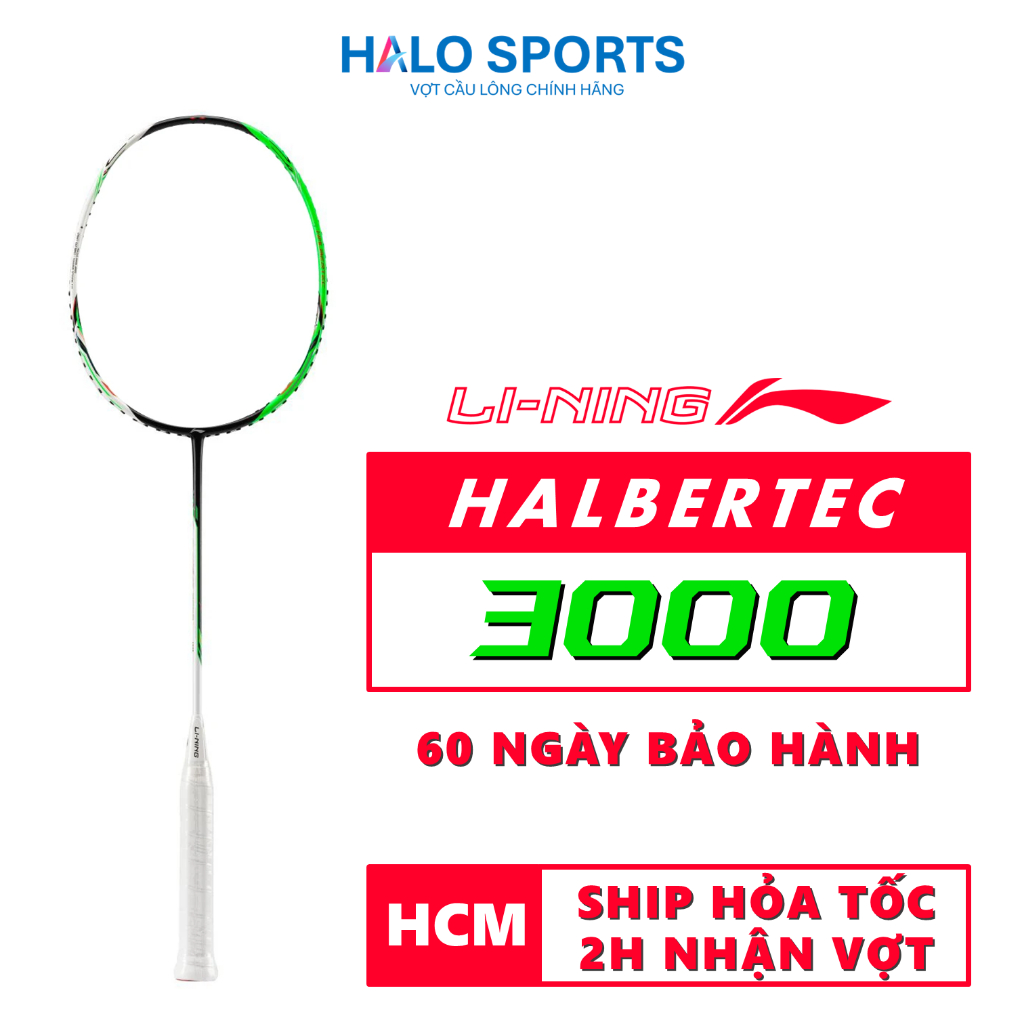 Vợt Cầu Lông Lining Halbertec 3000 Chính Hãng Chưa Căng Dây | Halo ...