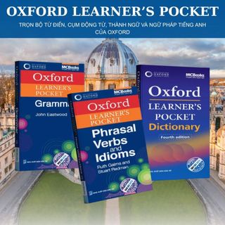 Combo Sách Oxford Learner's Pocket (Từ Điển Anh-Anh): Phrasal verbs and idioms, Grammar, Dictionary - MCBooks