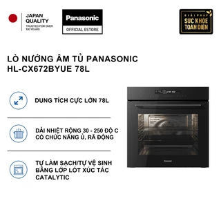 [Chính hãng] Lò nướng âm tủ Panasonic HL-CX672BYUE 78L - 12 chức năng, tự vệ sinh catalytic