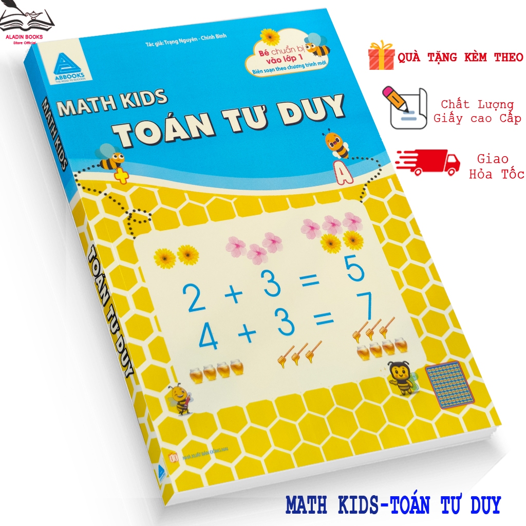 Sách - Toán Tư Duy Cho Bé Chuẩn Bị Vào Lớp 1 - Math Kids A - Tác giả Trạng Nguyên – Chính Bình