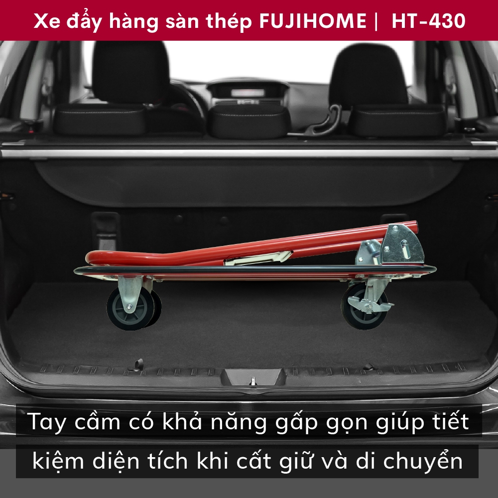 Xe đẩy công nghiệp Nhập Khẩu FUJIHOME HT-430 tải nặng gọn nhẹ, Xe chở hàng cồng kềnh kho bãi gập gọn an toàn tuyệt đối