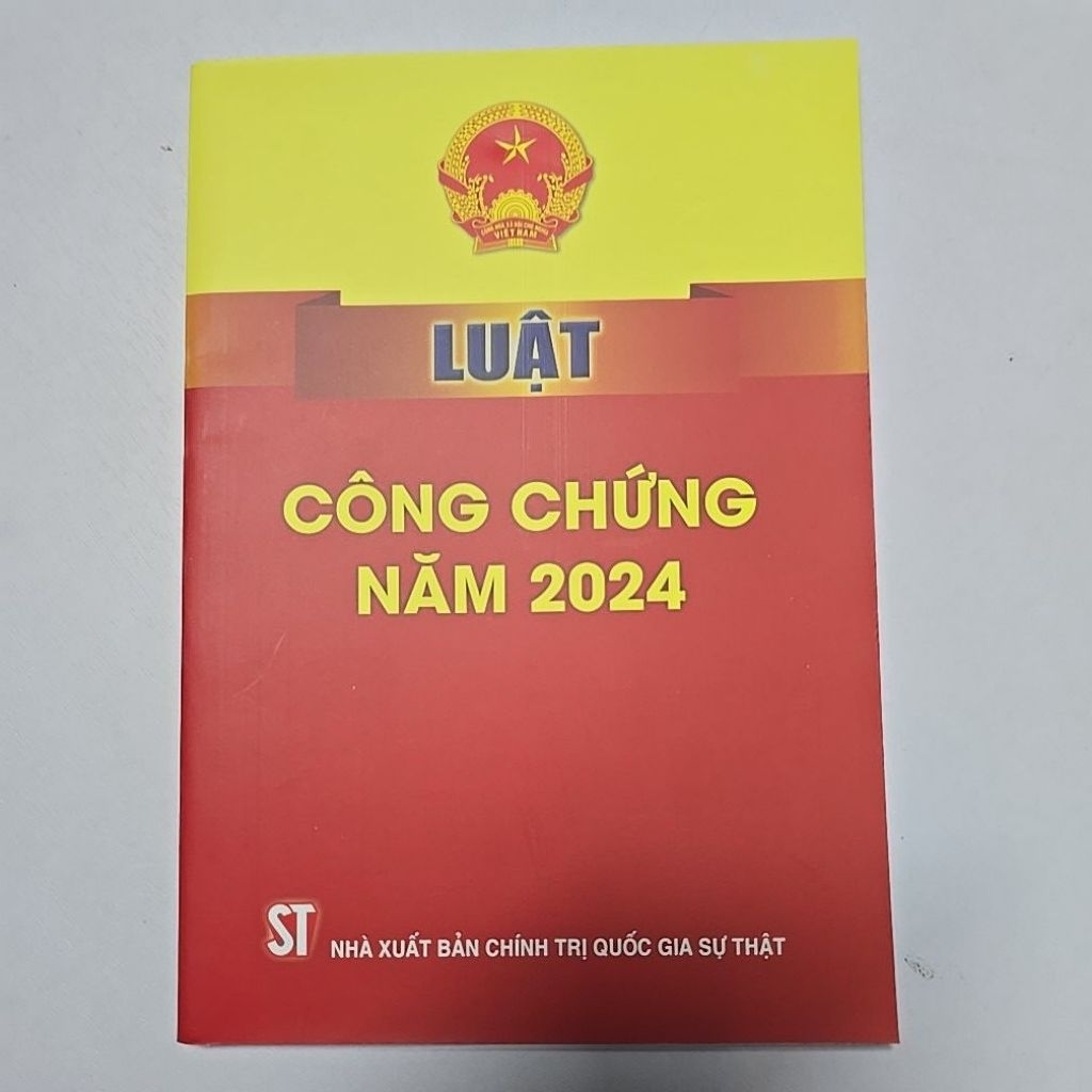 Sách LV2 - Luật công chứng năm 2024 (NXB Chính trị quốc gia Sự thật)