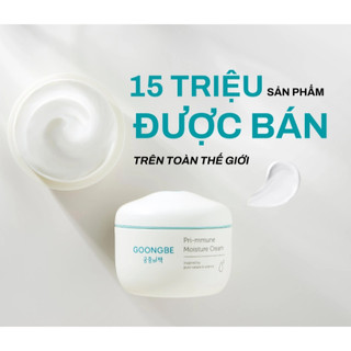 ( Quà Tặng là ĐỤC LỖ núm ti size NGẪU NHIÊN ) Kem dưỡng ẩm Goongbe Pri-mmune Moisture Cream