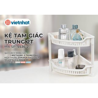 Kệ góc tam giác Việt Nhật 2 tầng 3 tầng tiện lợi để nhà tắm, nhà bếp cao cấp ms: 5536-2, 5536-3