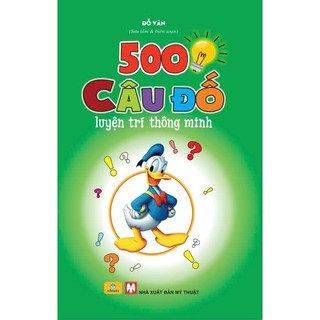 Sách - 500 Câu Đố Luyện Trí Thông Minh - ndbooks