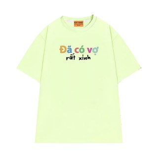 Áo Thun Hài Hước NGỐ TEE Đã Có Vợ Rất Xinh Chất Vải Cotton 75 Thoáng Mát Form Rộng