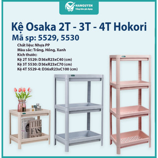 Kệ chữ nhật Osaka Hokori nhựa Việt Nhật 2 3 4 tầng đựng đồ bếp phòng tắm úp chén bát ms: 5529, 5530