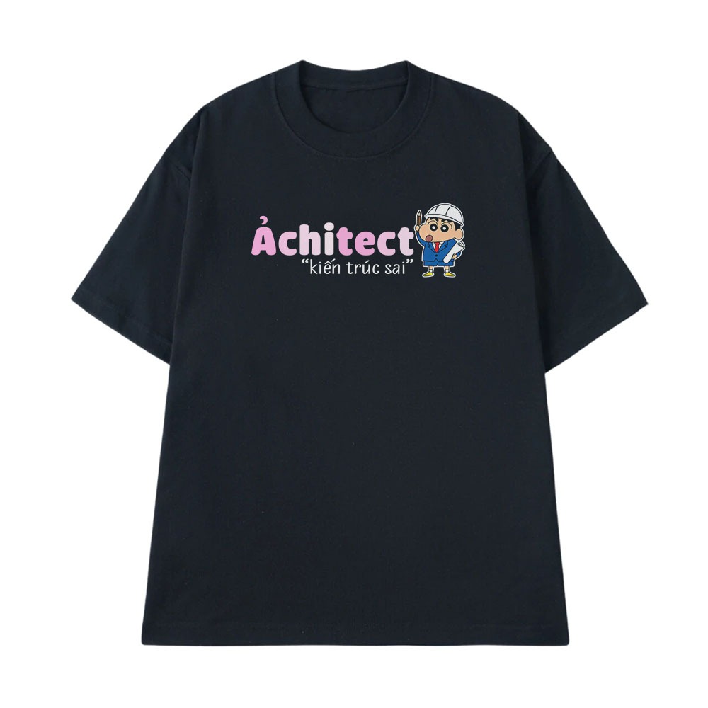 Áo thun Hài Hước Kiến Trúc Sai Architect Câu Nói Text Hài Meme Form Rộng Cotton 250gsm In Áo Theo Yêu Cầu