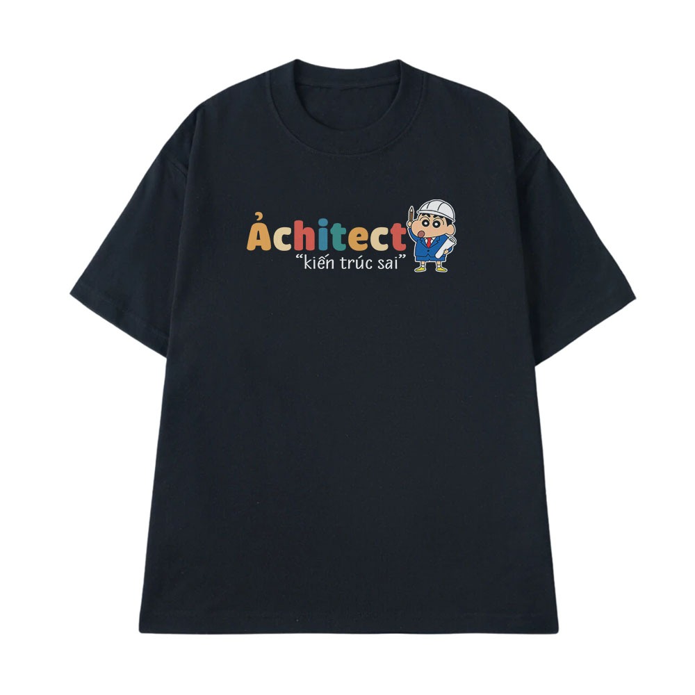 Áo thun Hài Hước Kiến Trúc Sai Architect Câu Nói Text Hài Meme Form Rộng Cotton 250gsm In Áo Theo Yêu Cầu