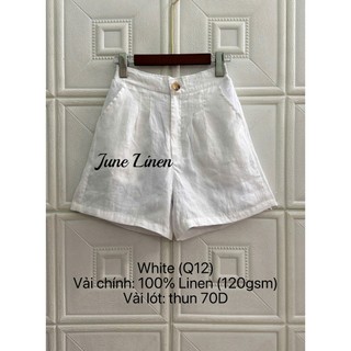 [JUNE LINEN] Q12- Quần short Linen tơ màu Trắng có lót. Vải 100% Linen.