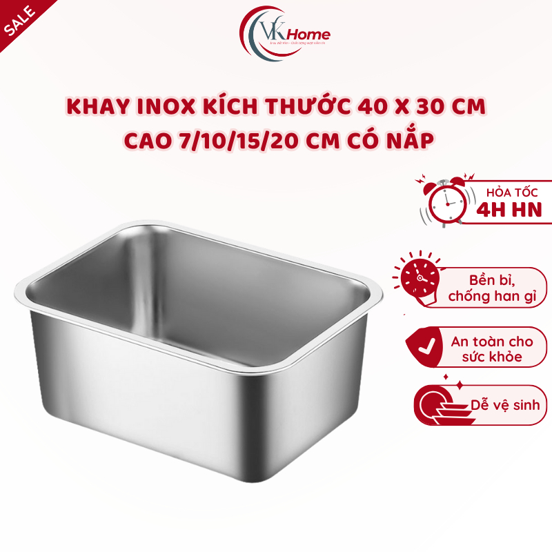 Khay inox 304 40 x 30 cm cao 7/10/15/20 cm có nắp inox/nắp nhựa PC ...