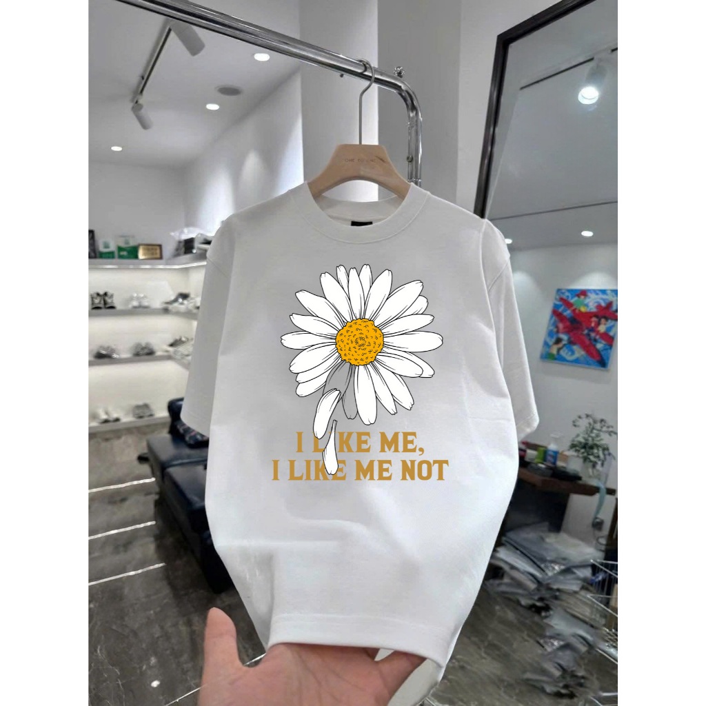 Áo thun in hình Hoa Cúc I Like Me Not Vải Cotton Co Giãn 2 Chiều Form Rộng