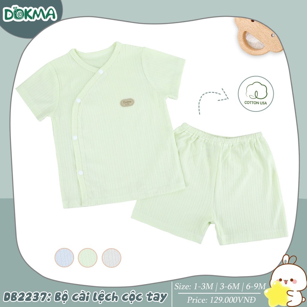 (4-9kg) Bộ Sơ Sinh Cộc Tay Dokma DB2005 DB2007 DB2008 DB2237 DB2760 DB2803 DB2887