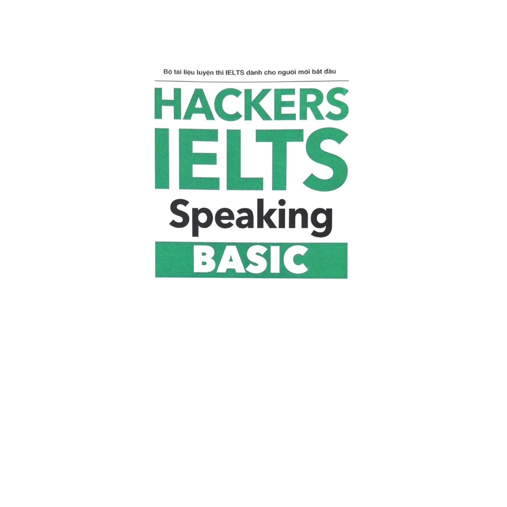 Sách - Hackers Ielts Basic - Speaking