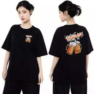 Áo Thun Ăn Nhậu Không Say Không Về Câu Nói Text Hài Hước Meme Form Rộng Nam Nữ Cotton 250gsm
