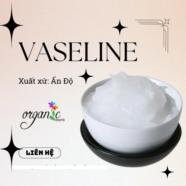 Nguyên liệu VASELINE (ẤN ĐỘ) giá sỉ 1kg 5kg