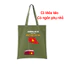 Túi tote xanh lá yêu nước Không có gì quý hơn Độc Lập Tự Do có khóa kéo túi vải canvas đeo vai đi chơi đi học tuie0220