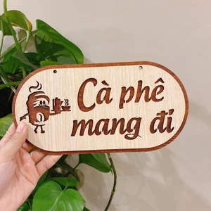 Bảng Gỗ Chữ "Cà Phê Mang Đi" Treo Trang Trí Quán Cafe, Quầy Pha Chế, Xe Bán Cà Phê