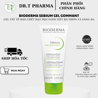 [HÀNG CÔNG TY] Gel tẩy tế bào chết làm sáng mịn da Bioderma Sebium Gel Gommant (100ml)