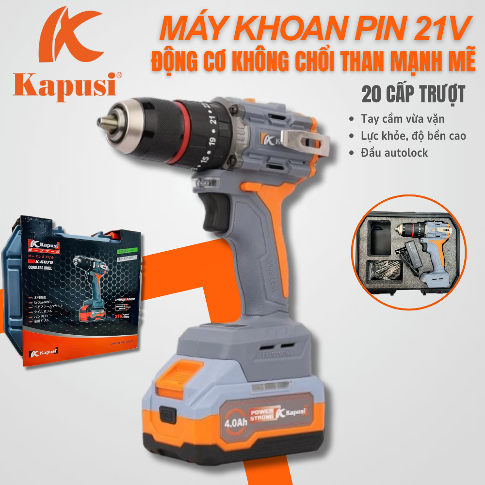 Máy khoan pin 21V Kapusi | Động cơ không chổi than | Pin chuẩn đủ dung lượng 4.0Ah / 6.0Ah