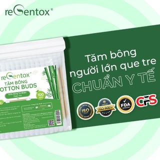 Tăm Bông Thân Tre Bảo Vệ Môi Trường Regentox Túi Zipper 100 Que/Túi Bông Cotton Tự Nhiên An Toàn Cho Sức Khỏe Cả Nhà