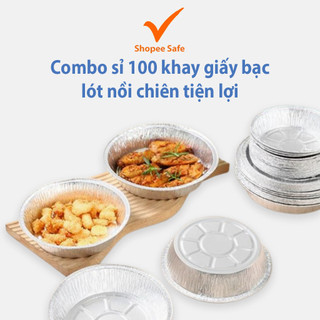 Combo sỉ 100 khay giấy bạc lót nồi chiên lò nướng đựng thực phẩm tiện lợi nhiều size