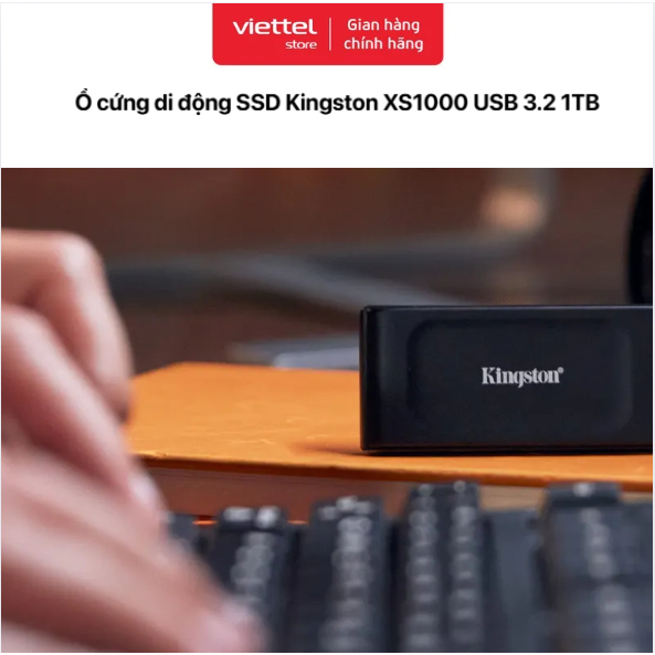 Ổ cứng di động SSD Kingston XS1000 USB 3.2 1TB Chính hãng