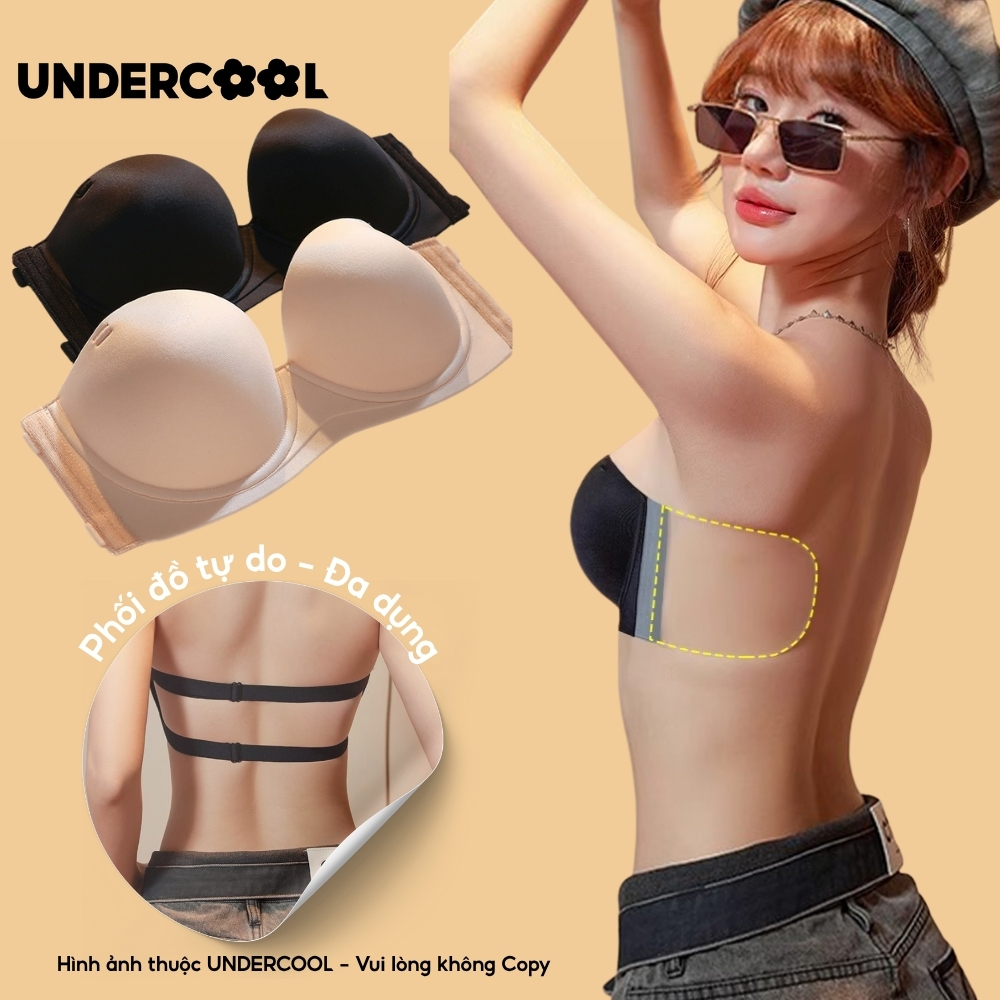 Áo Lót Nữ Su Đúc Cúp Ngang Nâng Ngực - Gom Ngực UNDERCOOL, Không Dây Hở Lưng Tạo Khe Áo Lót Chống Tụt AL79