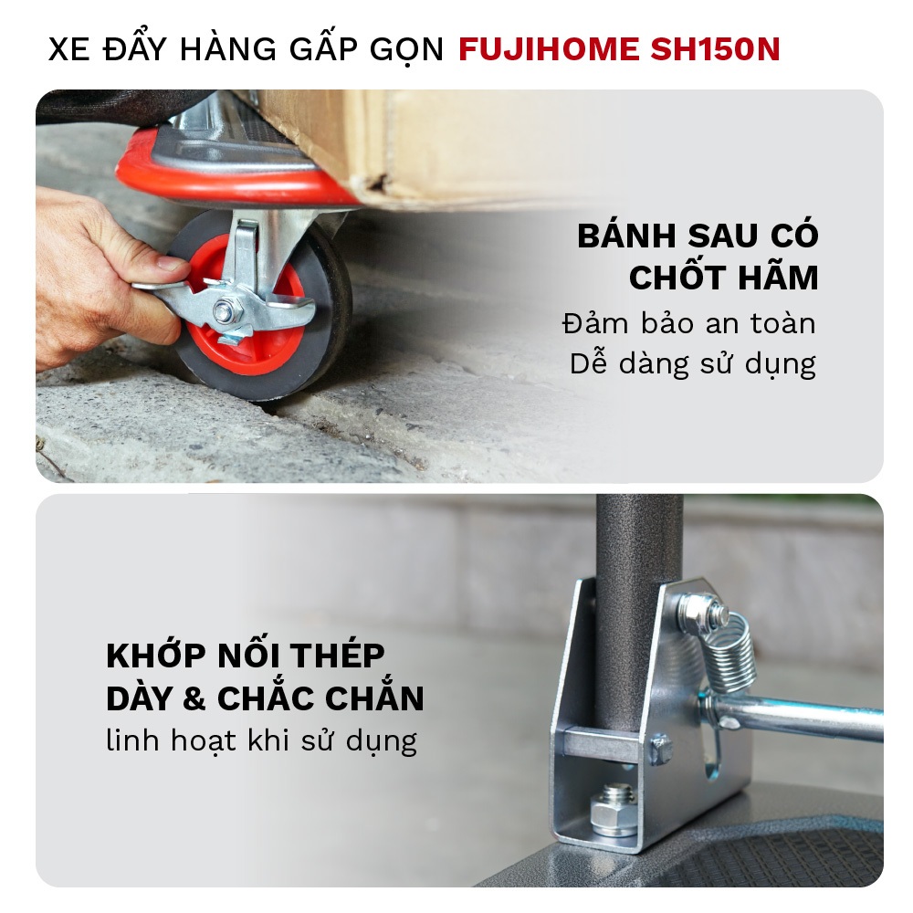 Xe kéo chở hàng sàn thép dày cao cấp FUJIHOME SH150N, Xe đẩy 4 bánh gấp gọn Nhập Khẩu chịu lực 150 kg sơn tĩnh điện