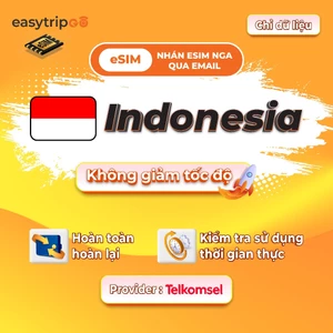 Easytripgo eSIM du lịch quốc tế Indonesia | 4G/5G tốc độ cao 1-5GB 7-30Ngày không chặn cài đặt nhan