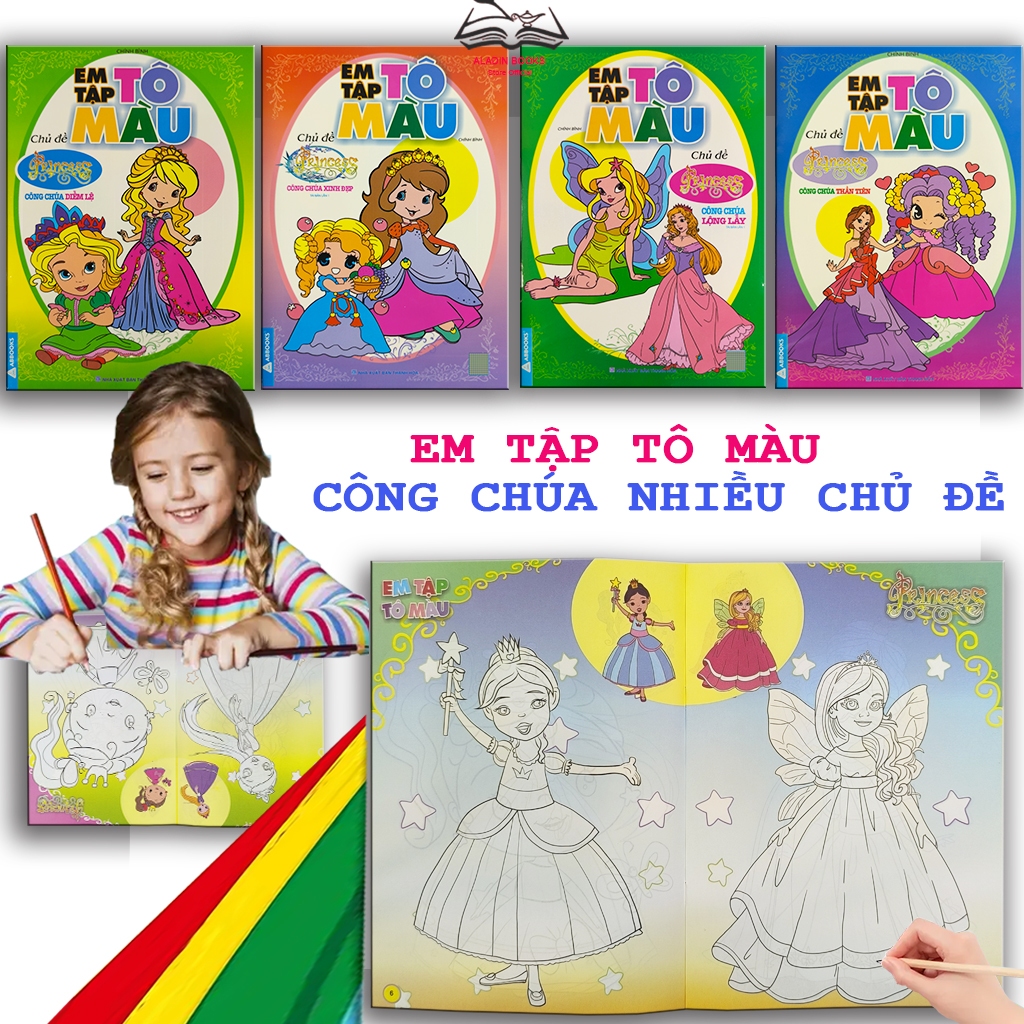 Sách - Bộ 4 Quyển Em Tập Tô Màu – Chủ Đề Công Chúa - Lộng Lẫy- Xinh Đẹp- Diễm Lệ -Thần Tiên