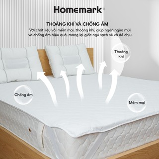Tấm bảo vệ nệm chống thấm Homemark - 4 lớp bảo vệ nệm sạch tuyệt đối, ngăn bụi bẩn, dễ vệ sinh