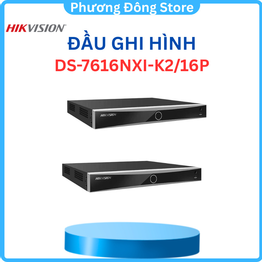 Đầu ghi camera IP 16 kênh HIKVISION DS-7616NXI-K2 Ultra HD 4K 8MP AI ...