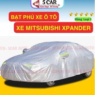 Bạt Phủ Ô Tô Mitsubishi Xpander 3 Lớp Chống Xước, Chống Nắng, Chống Mưa Siêu Bền Bảo Vệ Xe Tuyệt Đối