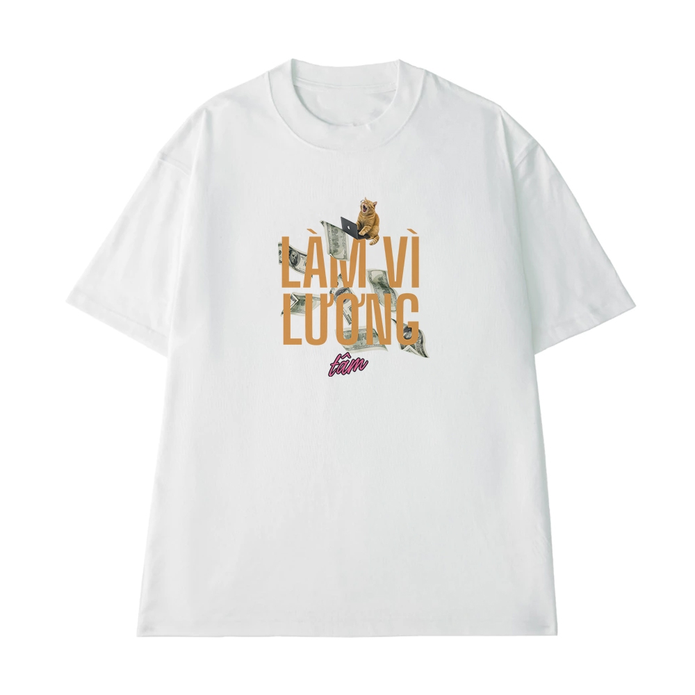 Áo Thun Hài Hước Làm Vì Lương Tâm Câu Nói Text Hài Văn Phòng Công Sở Form Rộng Cotton 250gsm In Theo Yêu Cầu