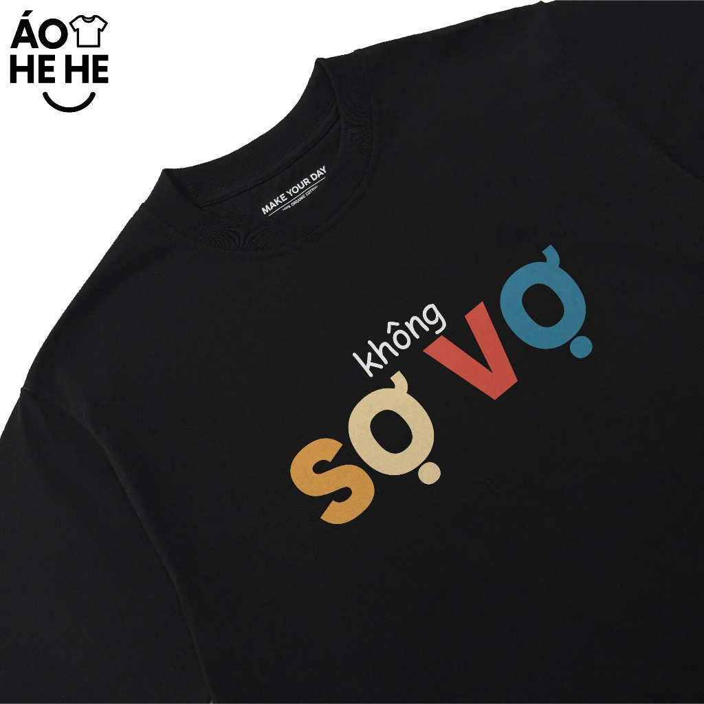 Áo In Chữ Hài Hước Không Sợ Vợ Câu Nói Text Hài Vợ Chồng Cặp Đôi Form Rộng Nam Nữ Cotton 250gsm In Áo Theo Yêu Cầu