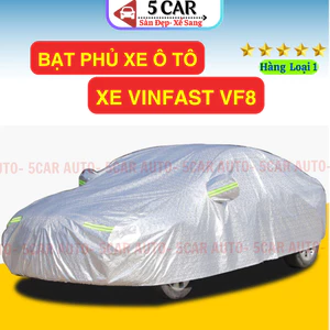Bạt Phủ Ô Tô VinFast VF8 3 Lớp Chống Xước, Chống Nắng, Chống Mưa Siêu Bền Bảo Vệ Xe Tuyệt Đối