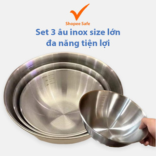 Set 3 âu inox size lớn trộn salad ướp thịt trộn bột đựng cơm canh đa năng tiện lợi