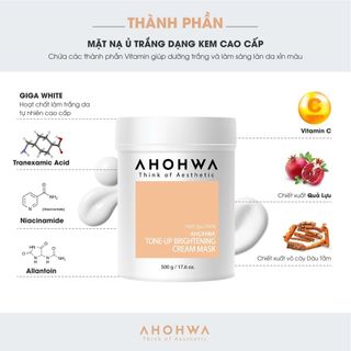 [HÀNG CÔNG TY] Mặt Nạ Ủ Trắng Da, Mờ Thâm Nám Ahohwa Tone-Up Brightening Cream Mask (500g)