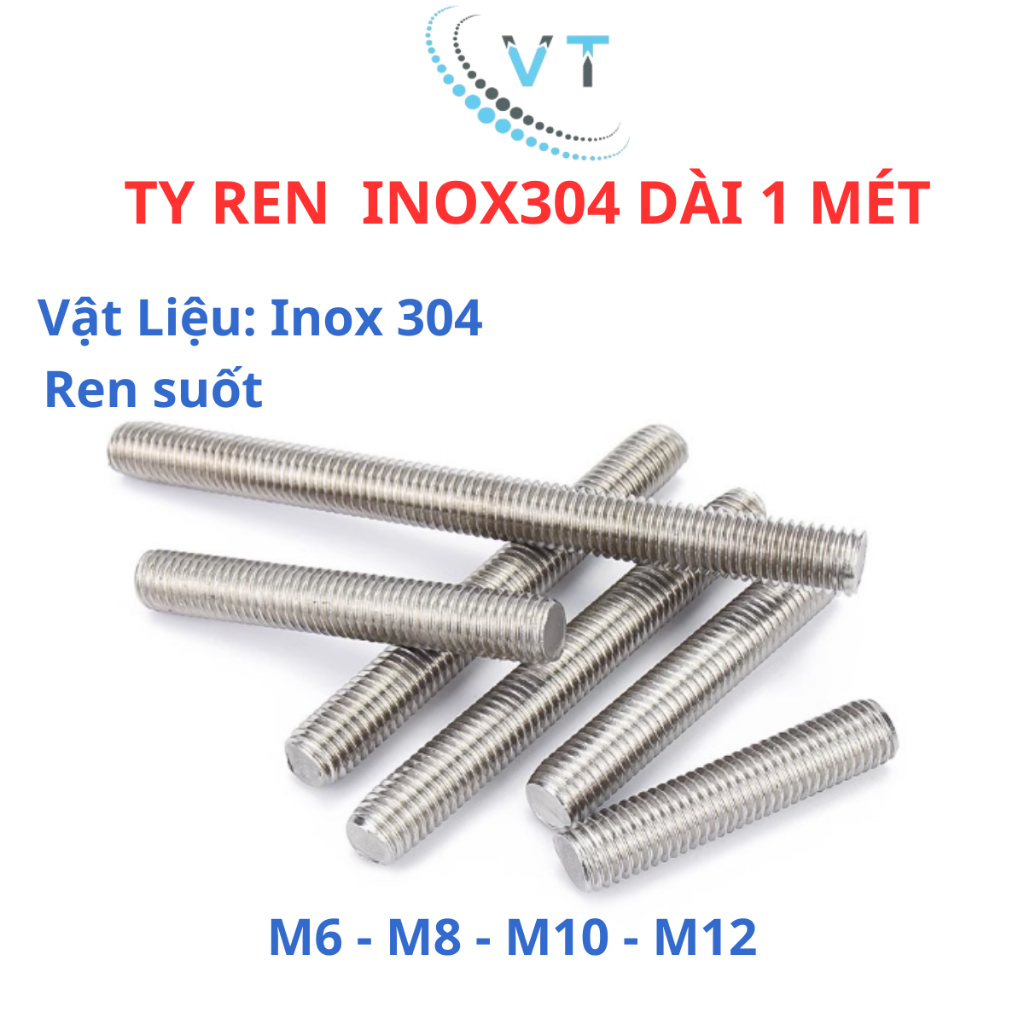 Cây ty ren INOX 304 M6 - M8 - M10 - M12 dài 1 mét