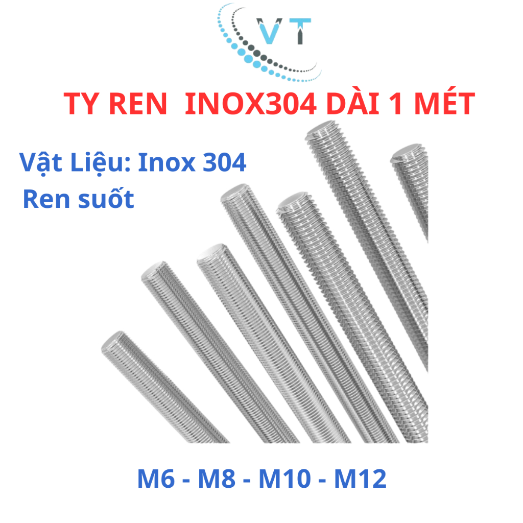 Cây ty ren INOX 304 M6 - M8 - M10 - M12 dài 1 mét