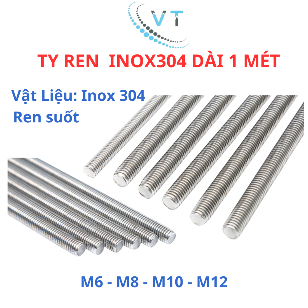 Cây ty ren INOX 304 M6 - M8 - M10 - M12 dài 1 mét