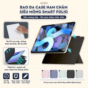 Bao da i Pad case nam châm siêu mỏng Smart Folio cho Pro 11, Air 4 5 6 7, Mini 6 7, Pro M4/5 11-13inch by MèoBer
