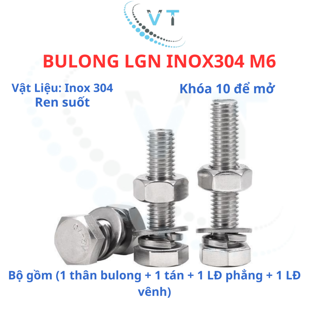 Bulong LGN inox304 M6 (vặn cờ lê 10) dài 10mm - 60mm. 1 bộ( 1 bulong + 1 tán+ 1LĐ phẳng + 1 LĐ vênh)