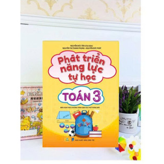 Sách - Phát Triển Năng Lực Tự Học Toán 3 - Biên soan theo chương trình GDPT mới - ndbooks