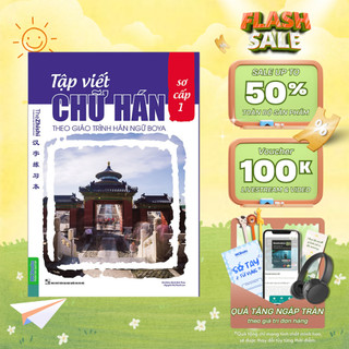 Sách - Tập viết chữ Hán theo giáo trình Hán ngữ Boya sơ cấp 1 Mcbooks