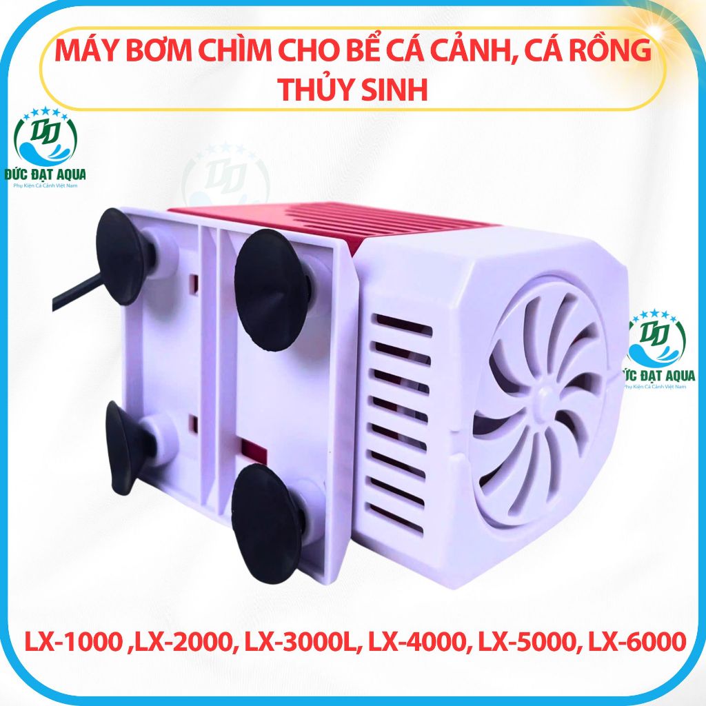 Máy bơm chìm LX-1000 ,LX-2000, LX-3000l, LX-4000, LX-5000, LX-6000 cho bể cá cảnh, cá thủy sinh 6