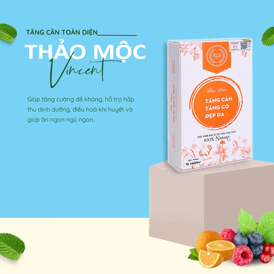 Tăng Cân Vincent Chính Hãng Thảo Mộc Hỗ Trợ Tăng Cân Cho Người Gầy cơ địa khó tăng kí lâu năm